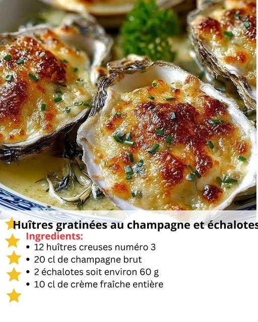 Huîtres gratinées au champagne et échalotes
