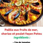 Paëlla fruits de mer, chorizo et poulet de Patou